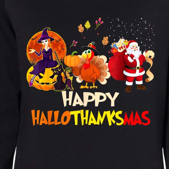 Happy Hallothanksmas Funny Halloween Thanksgiving Christmas Womens California Wash Sweatshirt