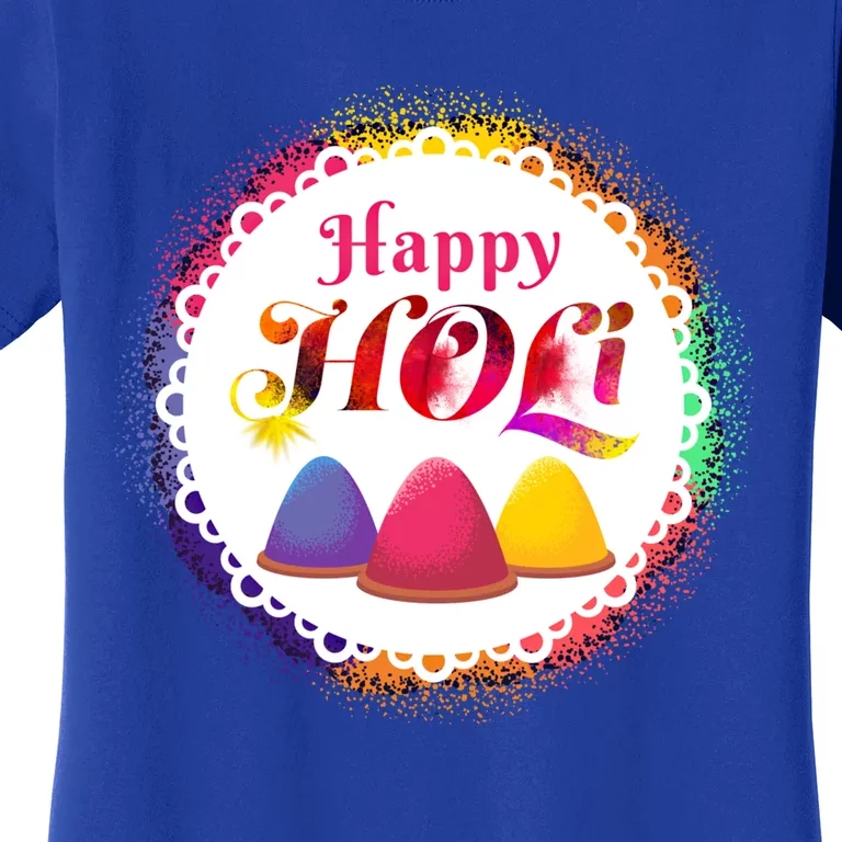 Happy Holi Festival India Hindu Spring Gift Cute Gift Women's T-Shirt