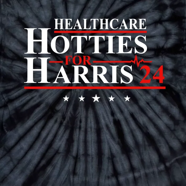 Healthcare Hotties For Harris 24 Tie-Dye T-Shirt