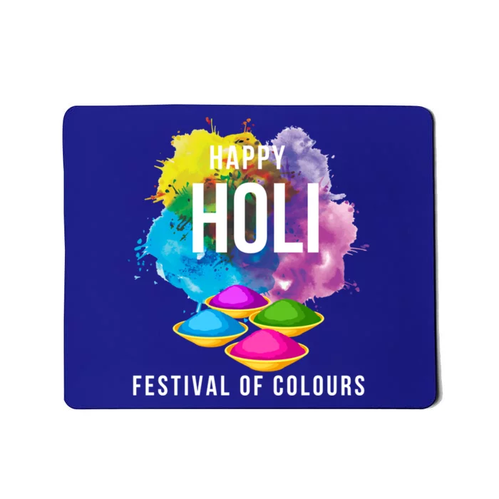 Happy Holi Festival Of Color Celebrate This Hindu Festival Great Gift Mousepad