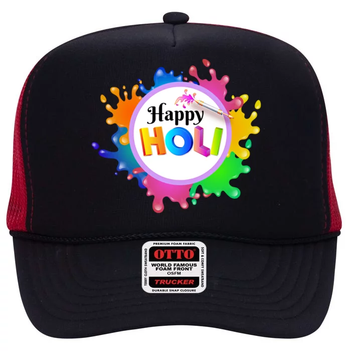 Happy Holi Festival Of India Hindu Spring Gift Cool Gift High Crown Mesh Trucker Hat