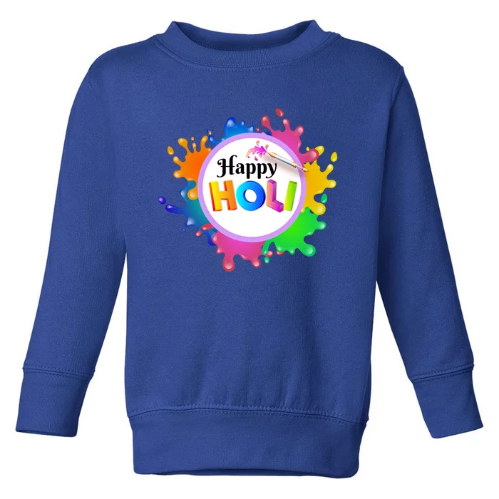 Happy Holi Festival Of India Hindu Spring Gift Cool Gift Toddler Sweatshirt