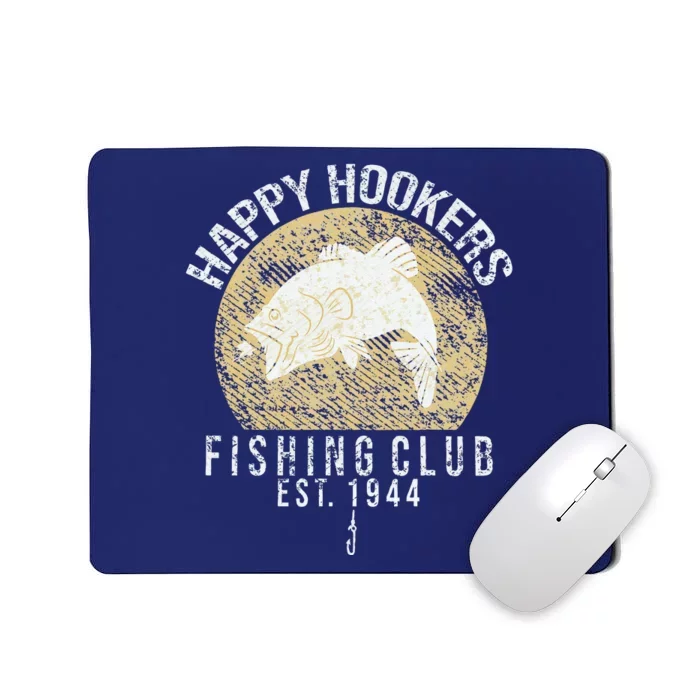 Happy Hookers Fishing Club Retro Vintage Style Fishing Lover Mousepad