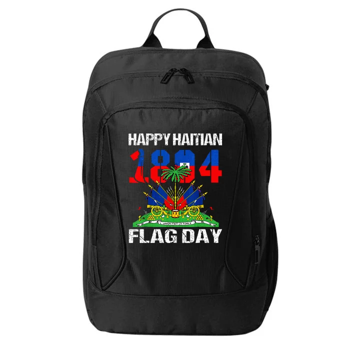 Happy Haitian Flag Day Haiti Flag Pride 1804 City Backpack