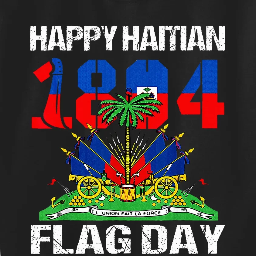 Happy Haitian Flag Day Haiti Flag Pride 1804 Kids Sweatshirt