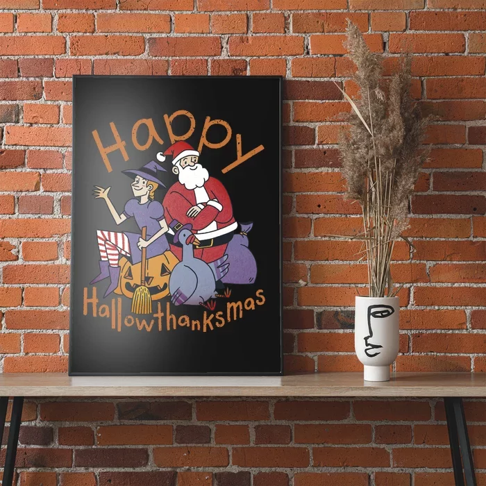 Happy Hallowthanksmas Funny Holiday Poster