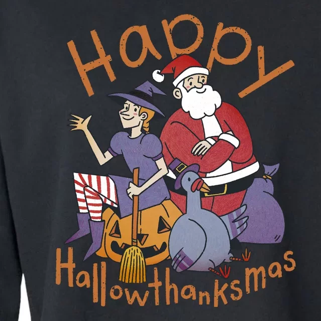 Happy Hallowthanksmas Funny Holiday Cropped Pullover Crew