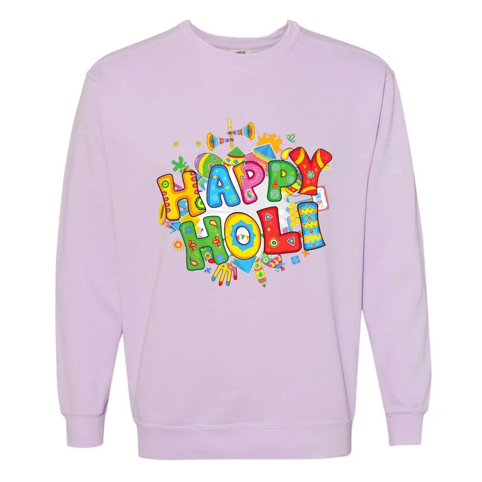 Happy Holi Festival Colors India Hindu Garment-Dyed Sweatshirt