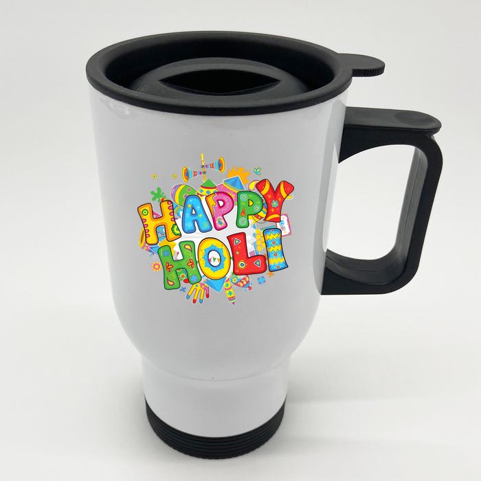 Happy Holi Festival Colors India Hindu Front & Back Stainless Steel Travel Mug