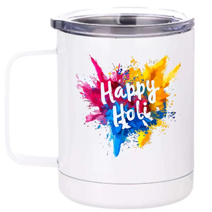 Happy Holi For Color India Hindu Gifts Front & Back 12oz Stainless Steel Tumbler Cup