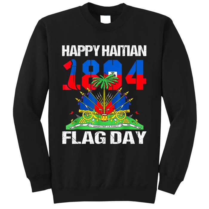 Happy Haitian Flag Day Haiti Flag Pride 1804 Family Sweatshirt