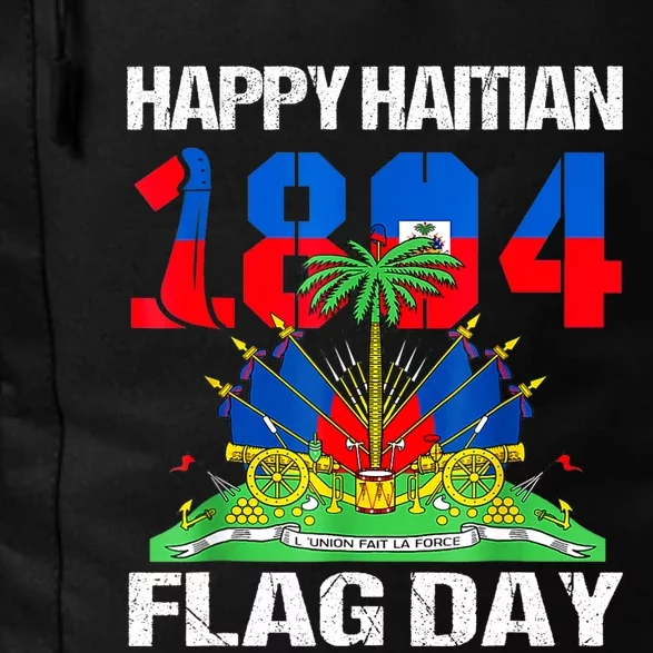 Happy Haitian Flag Day Haiti Flag Pride 1804 Family Daily Commute Backpack