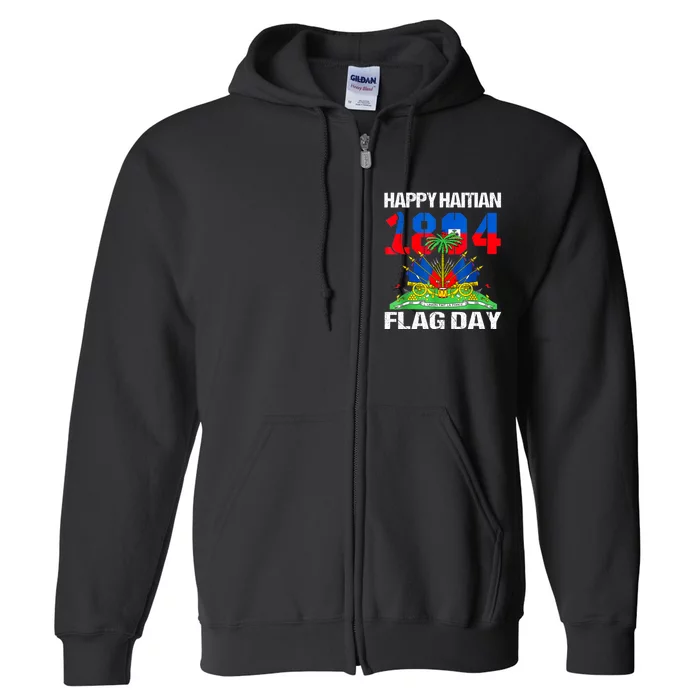 Happy Haitian Flag Day Haiti Flag Pride 1804 Family Full Zip Hoodie