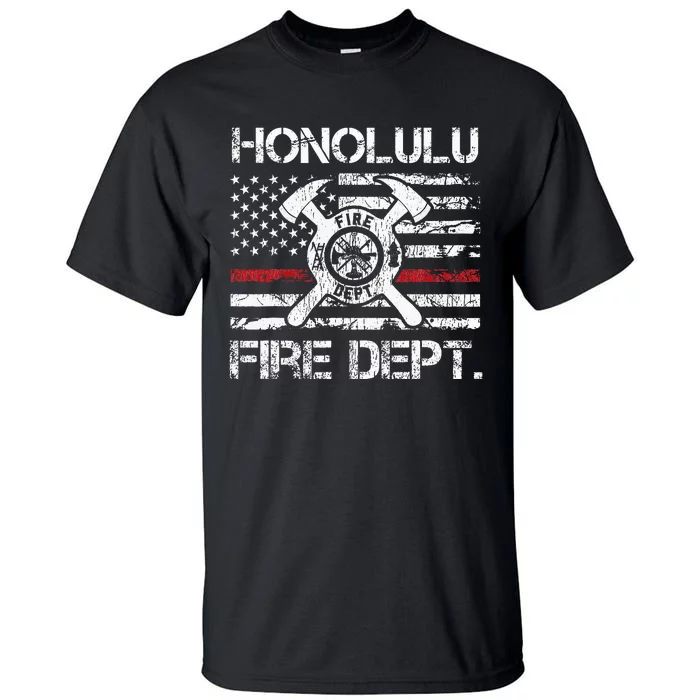 Honolulu Hawaii Fire Department Thin Red Line Fireman Tall T-Shirt