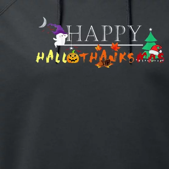 Happy Hallothanksmas Funny Halloween Christmas Thanksgiving Performance Fleece Hoodie