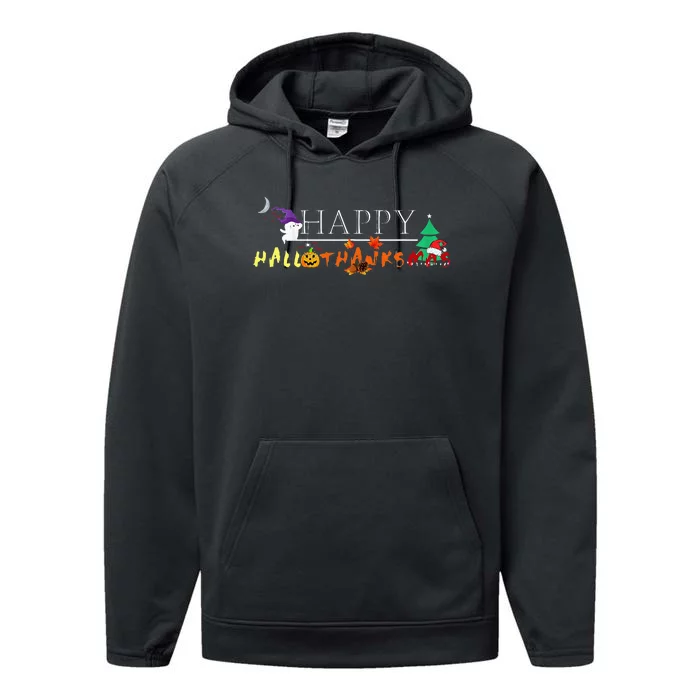 Happy Hallothanksmas Funny Halloween Christmas Thanksgiving Performance Fleece Hoodie