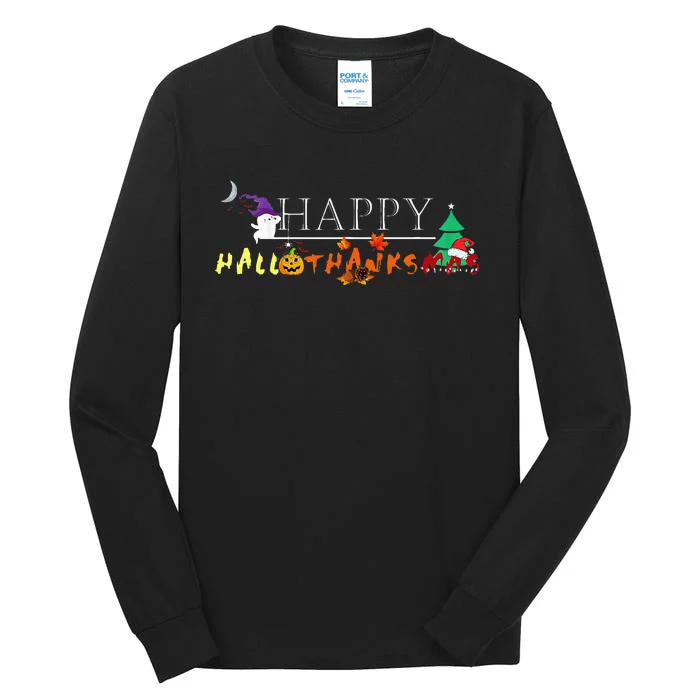 Happy Hallothanksmas Funny Halloween Christmas Thanksgiving Tall Long Sleeve T-Shirt