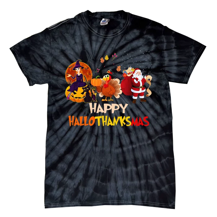 Happy Hallothanksmas Funny Halloween Thanksgiving Christmas Tie-Dye T-Shirt