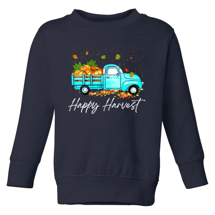 Happy Harvest Fall Season Pumpkin Truck Thanksgiving Vintage Toddler Sweatshirt