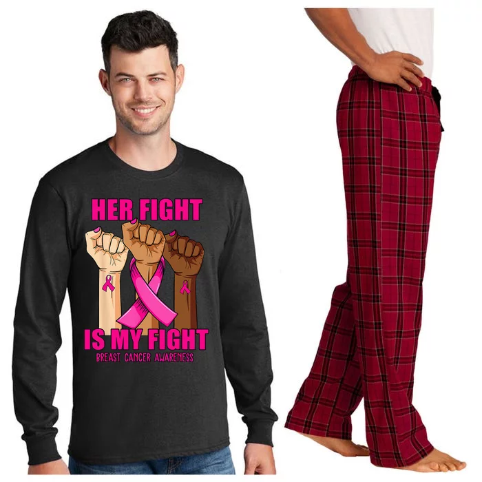 Hand Her Fight Is My Fight Breast Cancer Awareness Month Long Sleeve Pajama Set