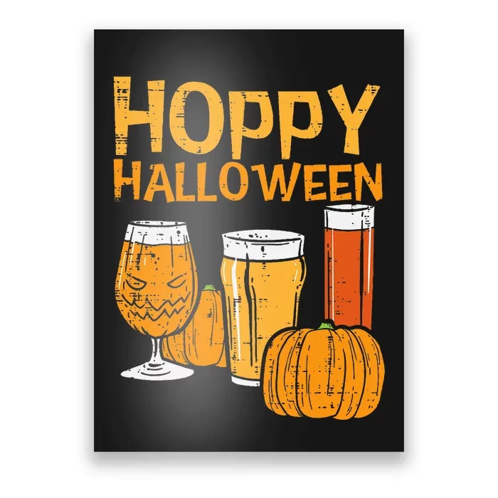 Hoppy Halloween Funny Dad Halloween Beer Grandpa Uncle Poster