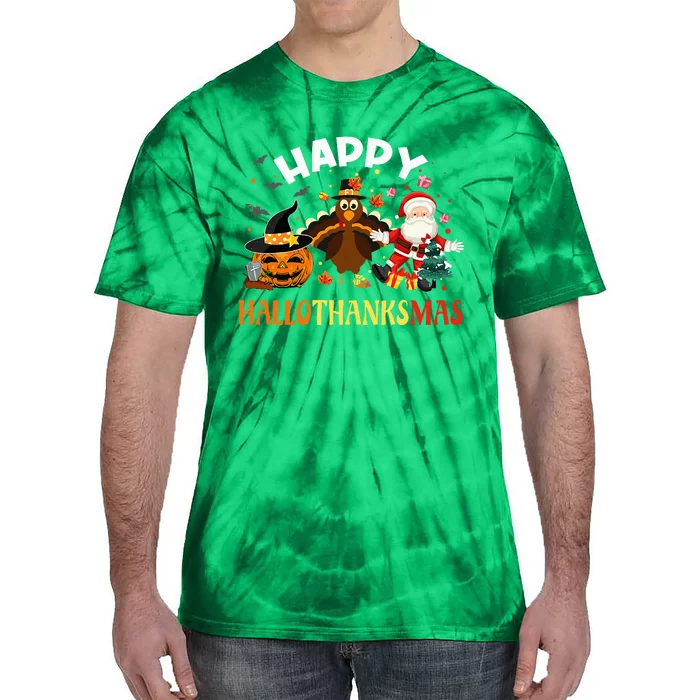 Happy Hallothanksmas Funny Halloween Thanksgiving Christmas Tie-Dye T-Shirt