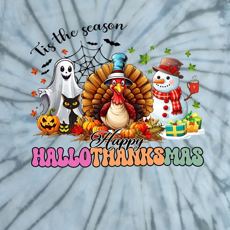 Happy Hallothanksmas Funny Halloween Thanksgiving Christmas Tie-Dye T-Shirt