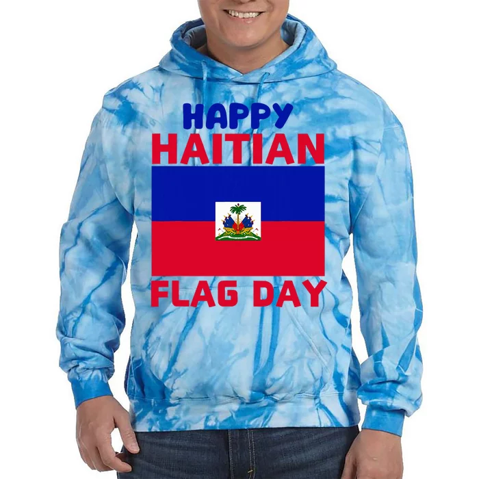 Happy Haitian Flag Day Cool Haiti Flag Pride Tie Dye Hoodie