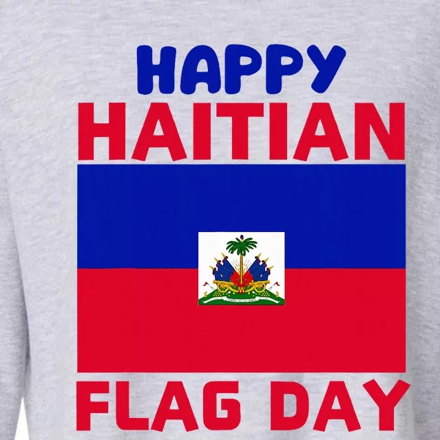 Happy Haitian Flag Day Cool Haiti Flag Pride Cropped Pullover Crew