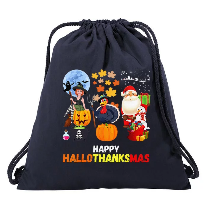 Happy Hallothanksmas Funny Halloween Thanksgiving Christmas Drawstring Bag