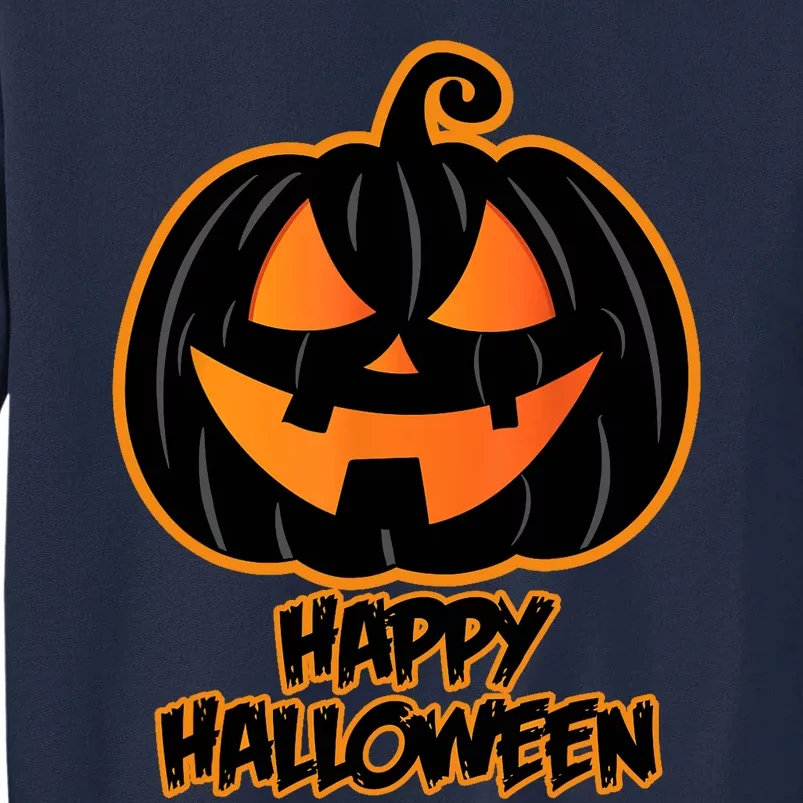 Happy Halloween For And Wo Pumpkin Halloween Tall Sweatshirt