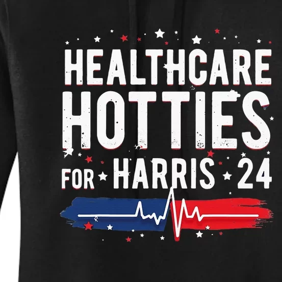 Healthcare Hotties For Harris 24 Quote Women's Pullover Hoodie