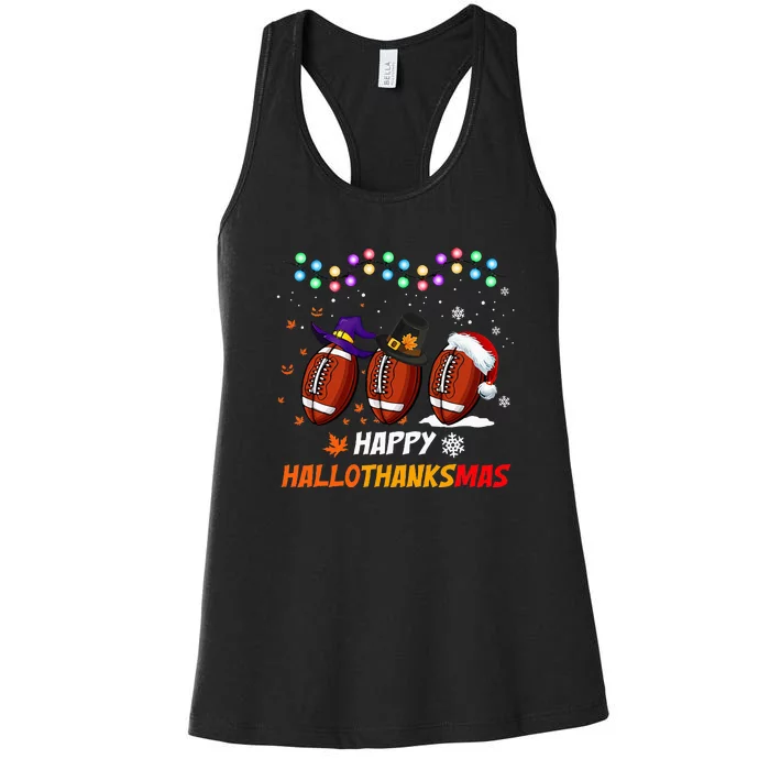 Happy Hallothanksmas Football Halloween Thanksgiving Xmas Women's Racerback Tank