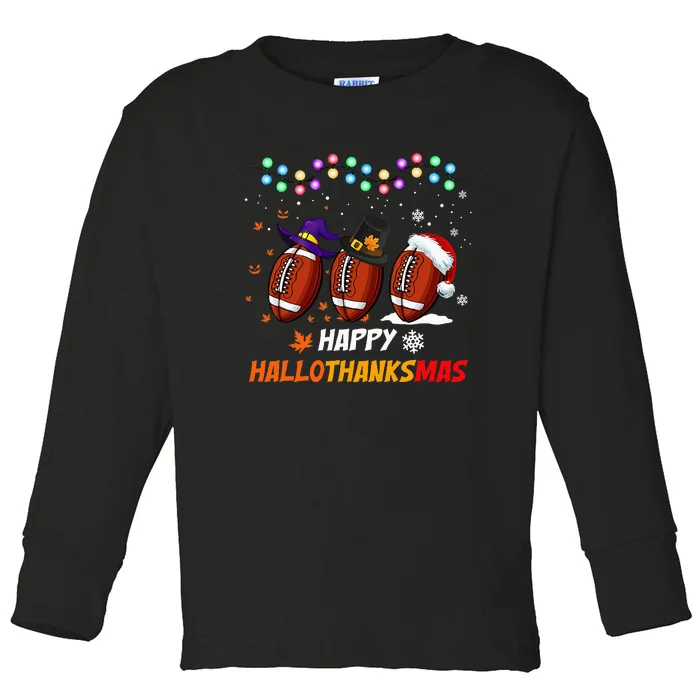 Happy Hallothanksmas Football Halloween Thanksgiving Xmas Toddler Long Sleeve Shirt