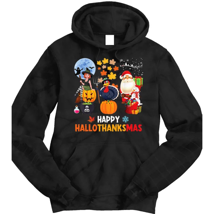 Happy Hallothanksmas Funny Halloween Thanksgiving Christmas Tie Dye Hoodie