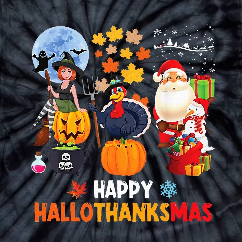 Happy Hallothanksmas Funny Halloween Thanksgiving Christmas Tie-Dye T-Shirt