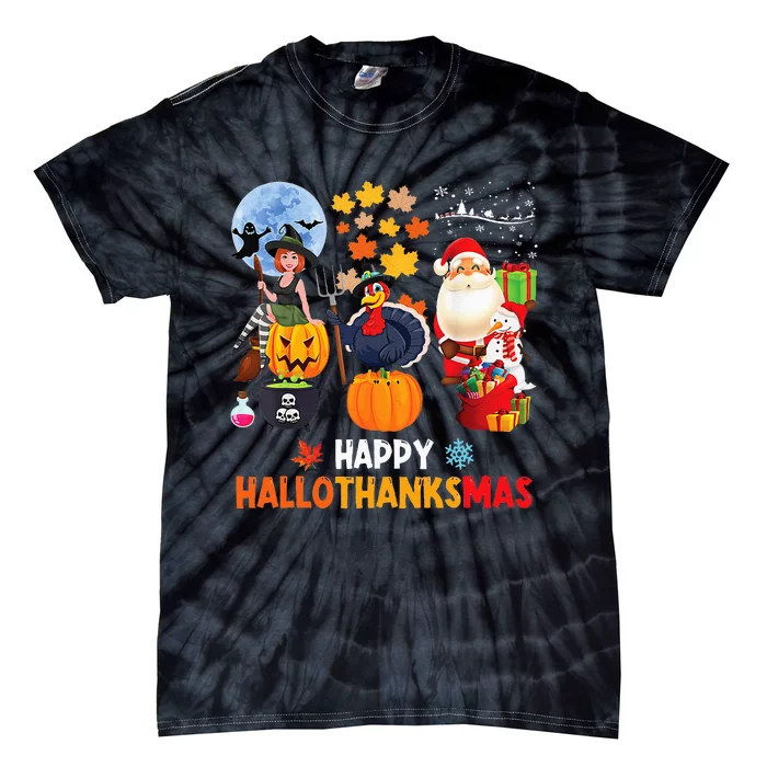 Happy Hallothanksmas Funny Halloween Thanksgiving Christmas Tie-Dye T-Shirt