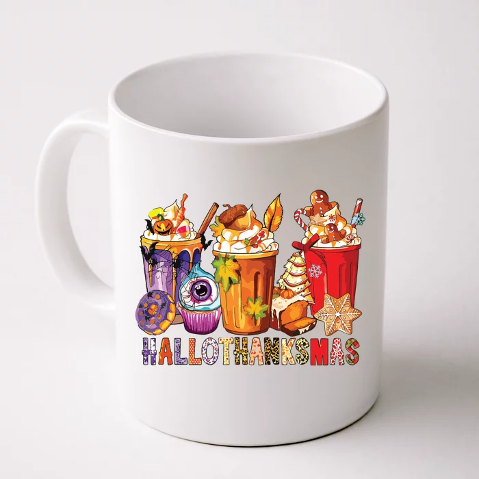 Happy Hallothanksmas Funny Halloween Thanksgiving Christmas Front & Back Coffee Mug