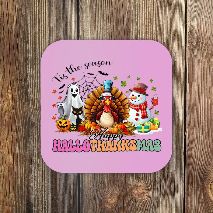 Happy Hallothanksmas Funny Halloween Thanksgiving Christmas Coaster