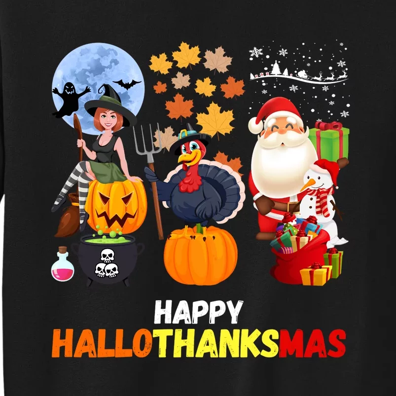 Happy Hallothanksmas Funny Halloween Thanksgiving Christmas Sweatshirt