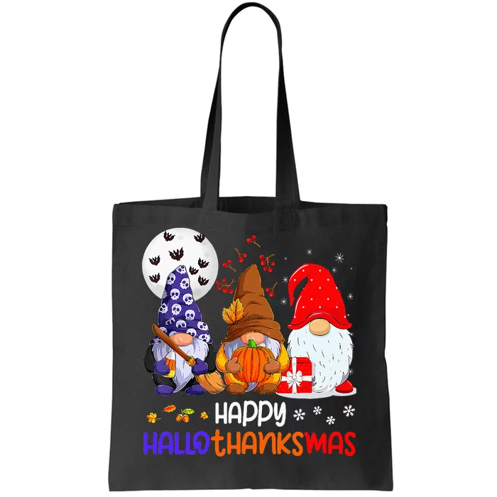 Happy Hallothanksmas Gnomes Halloween Thanksgiving Christmas Tote Bag