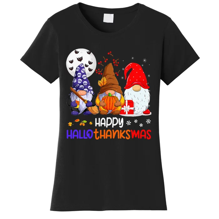 Happy Hallothanksmas Gnomes Halloween Thanksgiving Christmas Women's T-Shirt