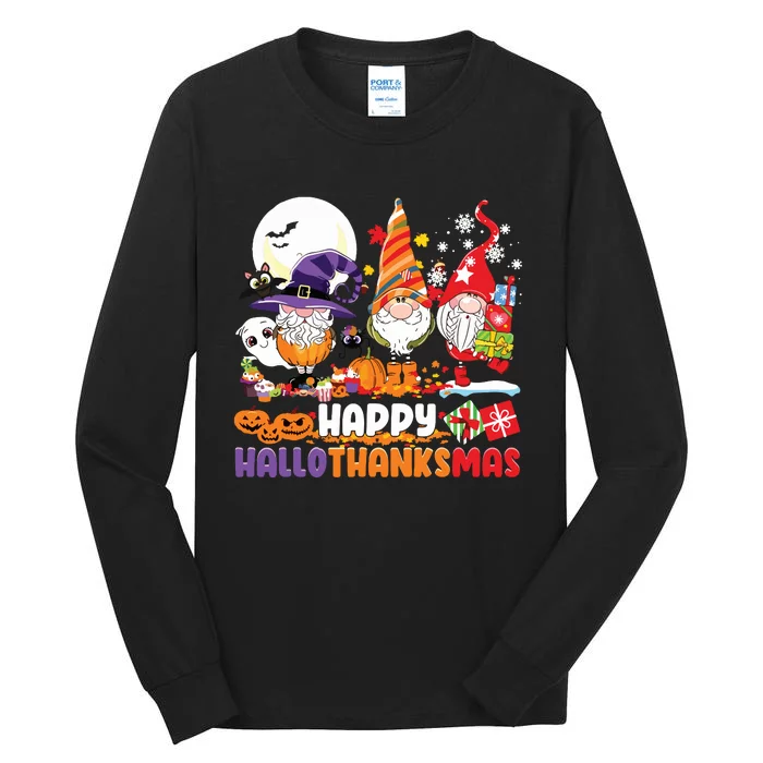 Happy Hallothanksmas Gnome Halloween Thanksgiving Christmas Tall Long Sleeve T-Shirt