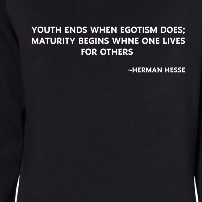 Hermann Hesse Gertrude Book Quote Womens California Wash Sweatshirt