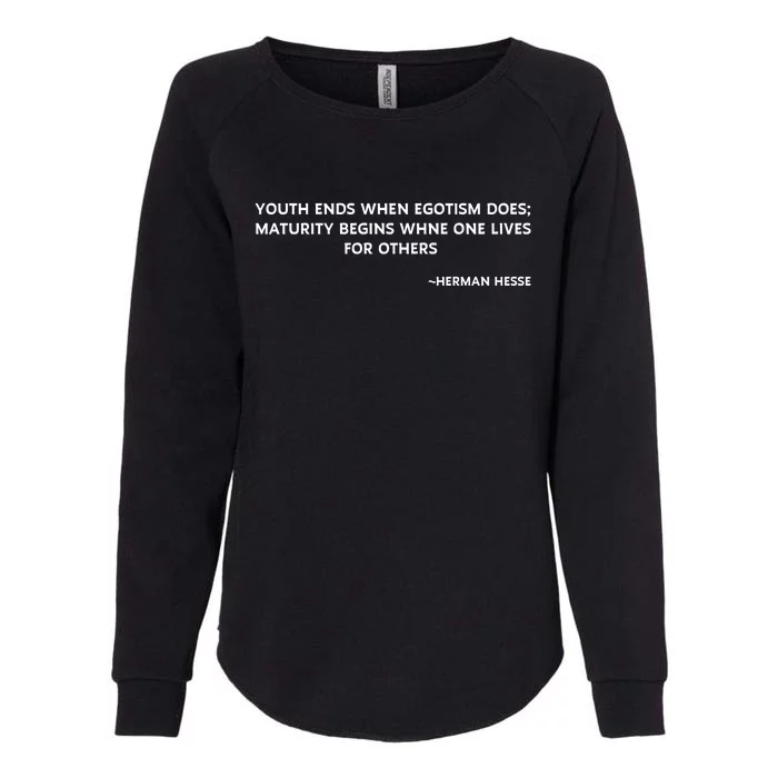 Hermann Hesse Gertrude Book Quote Womens California Wash Sweatshirt