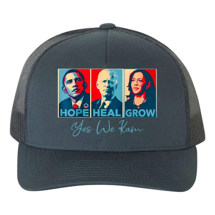 Hope Heal Grow Yes We Kam President Democrat Election Yupoong Adult 5-Panel Trucker Hat