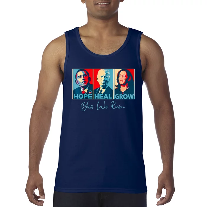 Hope Heal Grow Yes We Kam President Democrat Election Tank Top