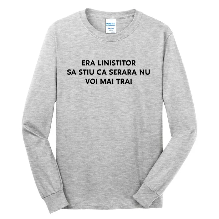 Hermann Hesse Gertrude Book Quote In Romanian Tall Long Sleeve T-Shirt