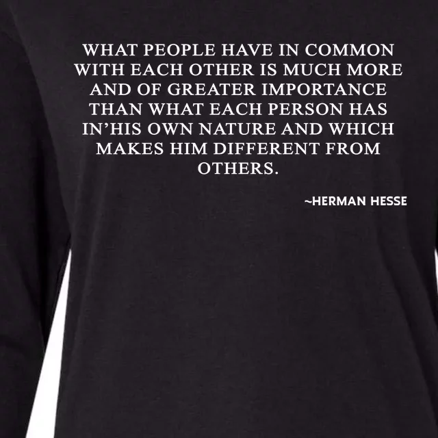 Hermann Hesse Gertrude Book Quote What People Have In Common Womens Cotton Relaxed Long Sleeve T-Shirt