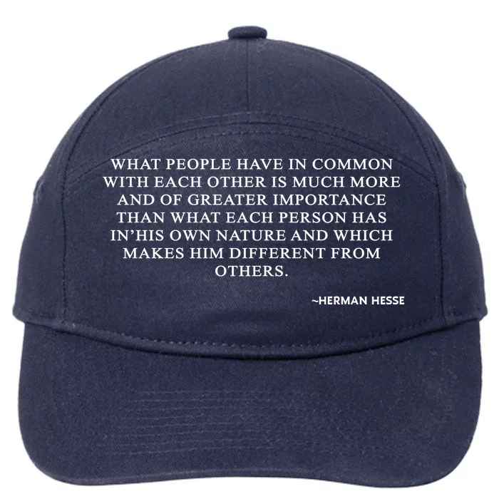 Hermann Hesse Gertrude Book Quote What People Have In Common 7-Panel Snapback Hat